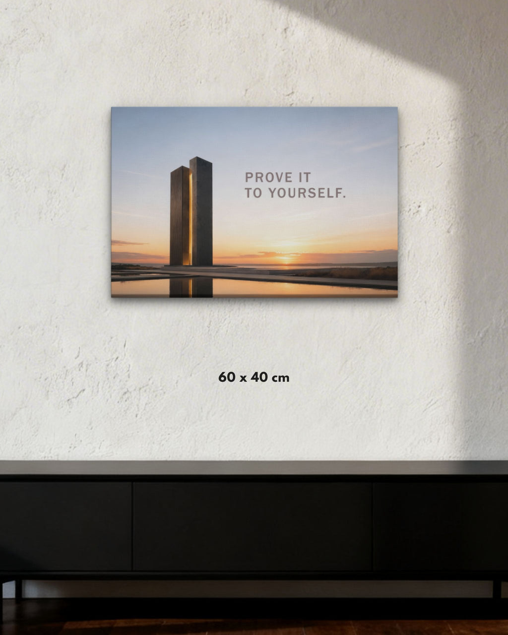 Statement-Wandbild "Prove it to yourself." auf Leinwand in der Größe 60x40 cm.