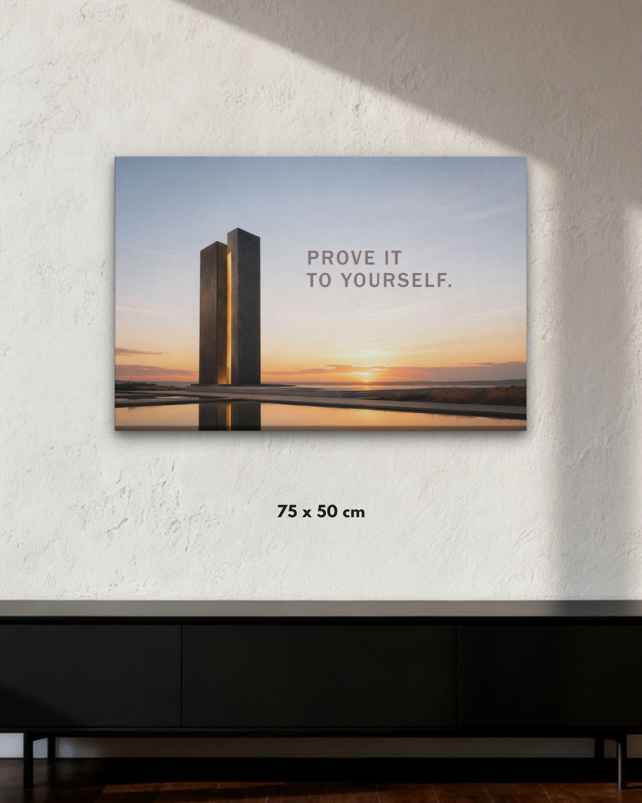 Statement-Wandbild "Prove it to yourself." auf Leinwand in der Größe 75x50 cm.