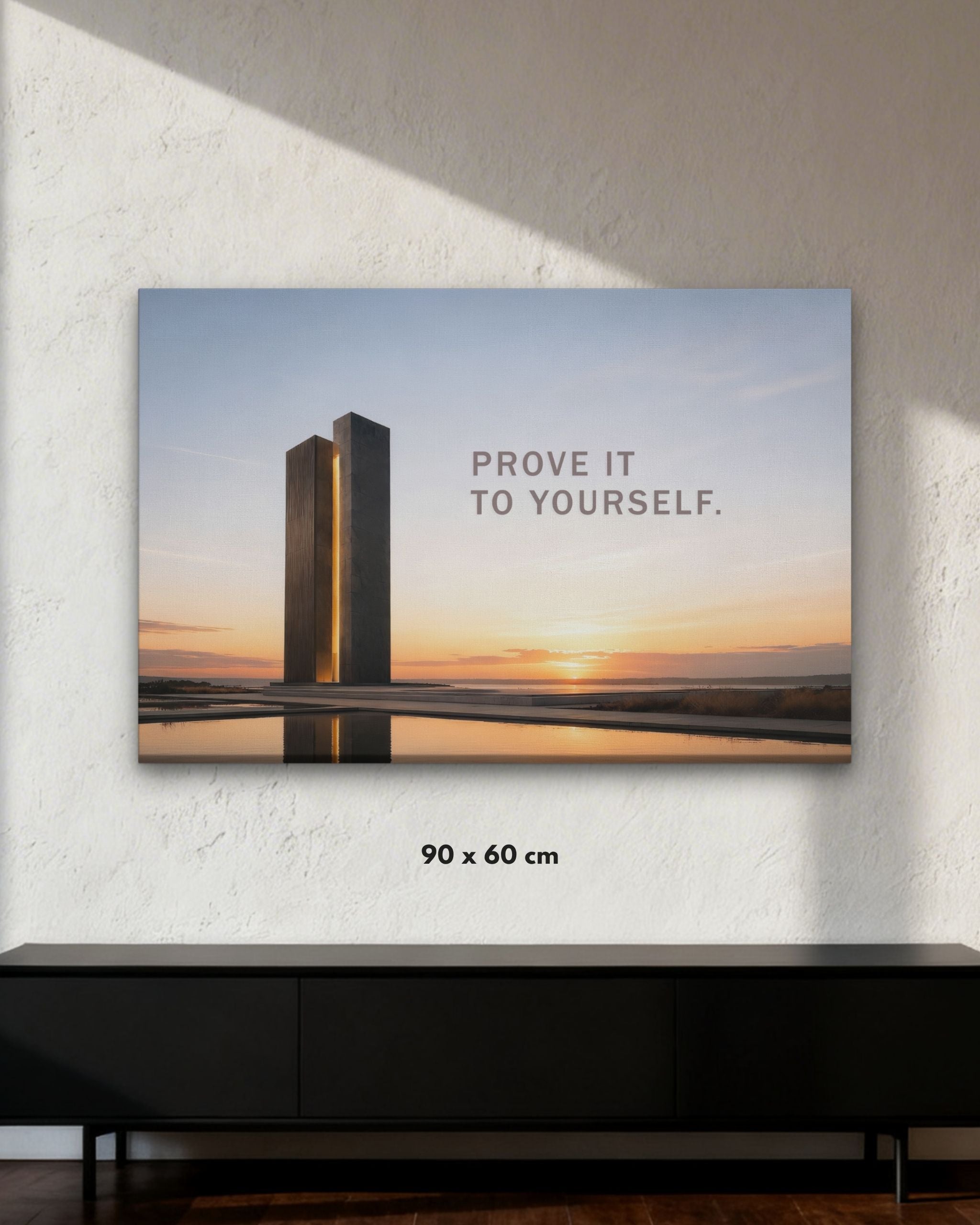 Statement-Wandbild "Prove it to yourself." auf Leinwand in der Größe 90x60 cm.