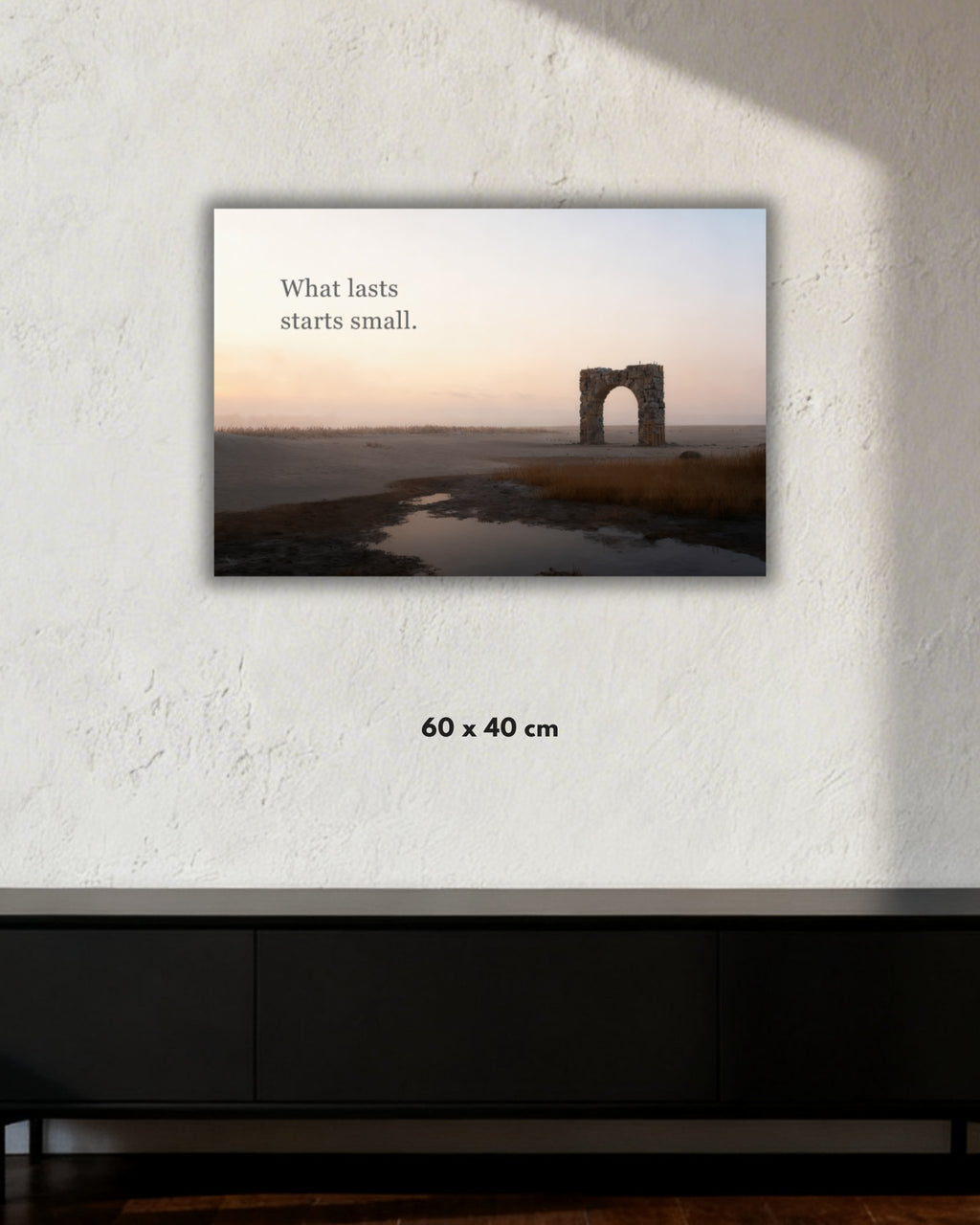 Mindset-Wandbild „What lasts starts small“ auf Alu-Dibond 60x40 cm